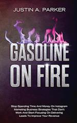 Gasoline On Fire