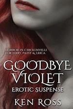 Goodbye Violet