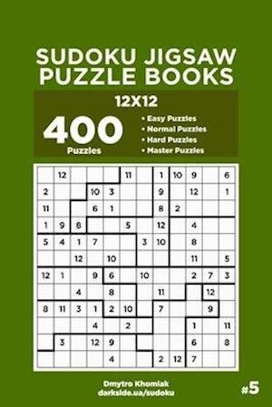 Sudoku Jigsaw Puzzle Books - 400 Easy to Master Puzzles 12x12 (Volume 5)