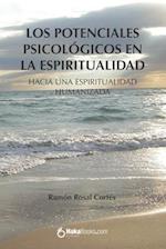 Los potenciales psicológicos en la espiritualidad