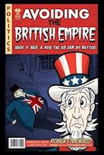 Avoiding The British Empire