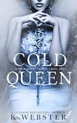 Cold Queen: A Dark Retelling 