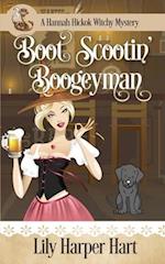 Boot Scootin' Boogeyman