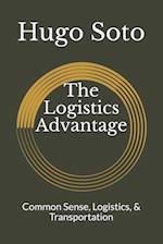 The Logistics Advantage