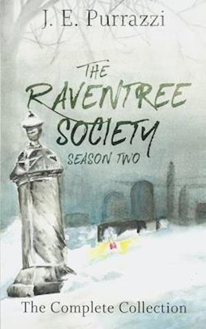 The Raventree Society: Season Two Complete Collection