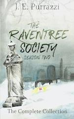 The Raventree Society: Season Two Complete Collection 