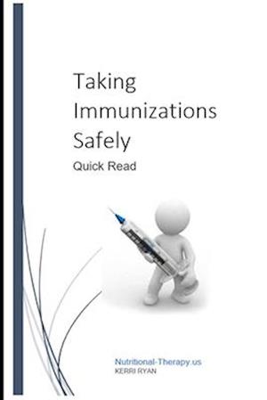 Taking Immunization Safely: Quick Read