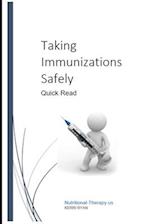 Taking Immunization Safely: Quick Read 