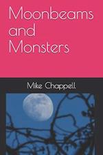 Moonbeams and Monsters