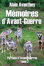 Mémoires d'Avant-Guerre