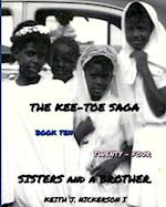 The Kee - Toe Saga