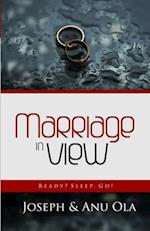 Marriage in View