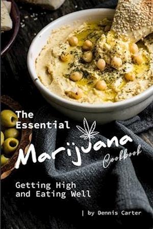 The Essential Marijuana Cookbook