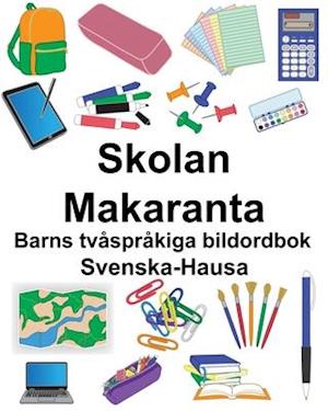 Svenska-Hausa Skolan/Makaranta Barns tvåspråkiga bildordbok