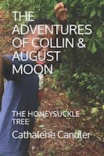 The Adventures of Collin & August Moon