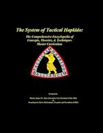 The System of Tactical Hapkido The Comprehensive Encyclopedia of Concepts, Theories & Techniques