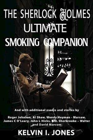 The Sherlock Holmes Ultimate Smoking Companion