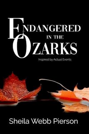 Endangered in the Ozarks