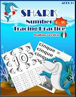 SHARKSNUMBER Tracing Practice (italian version)