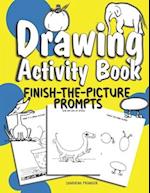 Drawing Activity Book: 50 fun and unique drawing activities for little artists 