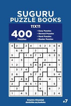 Suguru Puzzle Books - 400 Easy to Master Puzzles 11x11 (Volume 7)