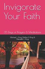 Invigorate Your Faith