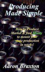 Producing Made Simple