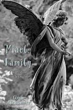 Miael: Family: A supernatural horror fantasy fable 