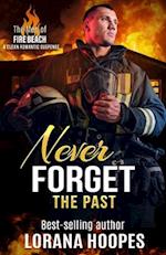 Never Forget the Past: A Clean Romantic Suspense 