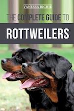 The Complete Guide to Rottweilers