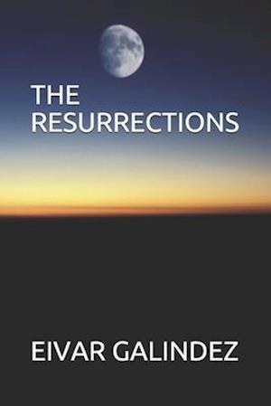 The Resurrections