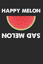 Happy Melon Sad Melon