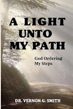 A Light Unto My Path