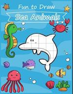 Fun to Draw Sea Animals