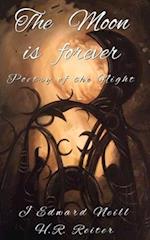 The Moon is Forever: Poetry of the Night 