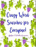 Crazy Word Searches for Everyone!