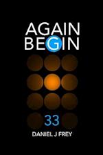 Again Begin 33