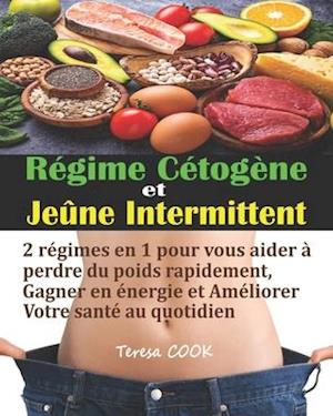 Régime Cétogène et Jeûne Intermittent