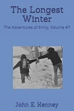 The Longest Winter: The Adventures of Emily, Volume #7 