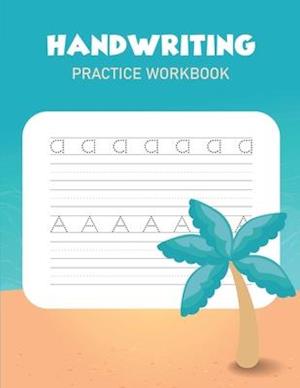 Handwriting Practice Workbook