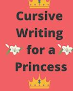 Cursive Writing for a Princess