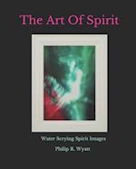 The Art Of Spirit