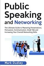 Public Speaking and Networking