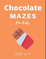 Chocolate Mazes For Kids Age 4-6