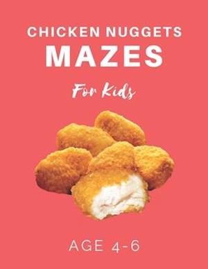 Chicken Nugget Mazes For Kids Age 4-6