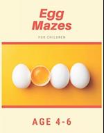 Egg Mazes For Children Age 4-6