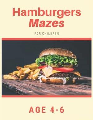 Hamburger Mazes For Children Age 4-6