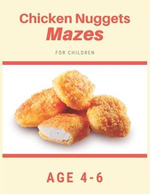 Chicken Nugget Mazes For Children Age 4-6