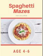 Spaghetti Mazes For Children Age 4-6