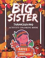 Big Sister Thanksgiving Activity Coloring Book